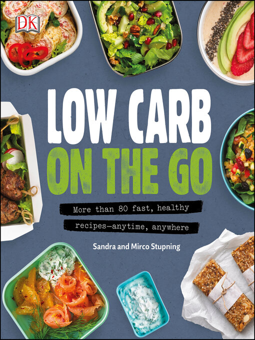 Title details for Low Carb On the Go by Sandra Stupning - Wait list